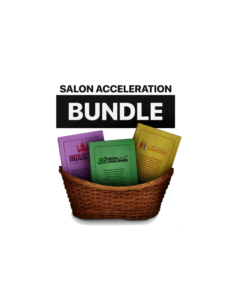 High Performance Salon Academy Coaching 3 Pack: Industry Icon, Legendary Leader, 30 Day Retail Challenge- $4500 Value